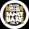Oliver Dollar & Admn - Sanctuary (2025 Remixes) - Vinyl Record