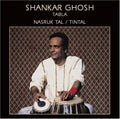 Shankar,ghosh - Raga Nasruk Tal And Tintal - Music CD