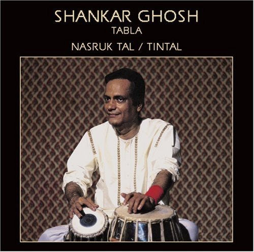 Shankar,ghosh - Raga Nasruk Tal And Tintal - Music CD