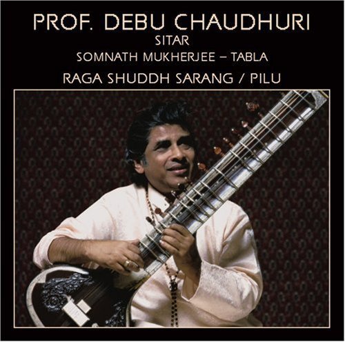 Chaudhuri,prof Debu - Raga Shuddh Sarang - Music CD