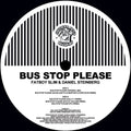 Fatboy Slim - Bus Stop Please (Remixes) [12" Vinyl]