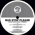 Fatboy Slim - Bus Stop Please (remixes) - Vinyl Record