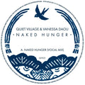 Quiet Village - Naked Hunger - Vinyl Record