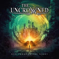 Uncrowned - Run Through The Night [CD]