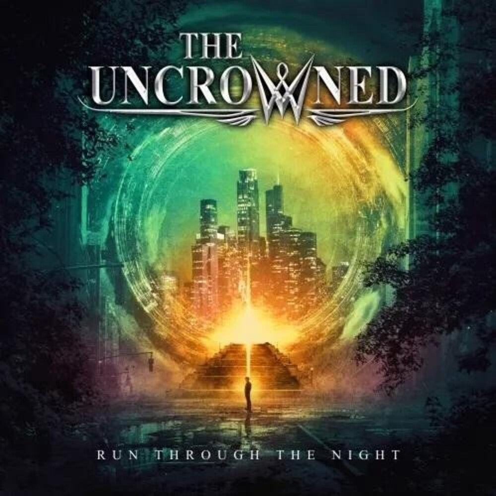 Uncrowned - Run Through The Night [CD]