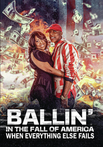 Ballin In Fall Of America: When Everything Else - Ballin In Fall Of America: When Everything Else - DVD
