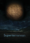 Superterranean - Superterranean - DVD