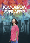 Tomorrow Ever After - Tomorrow Ever After - DVD