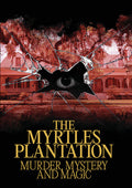 Myrtles Plantation: Murder Mystery & Magic - Myrtles Plantation: Murder Mystery & Magic - DVD