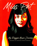 Miss Pat - My Reggae Music Journey - Books
