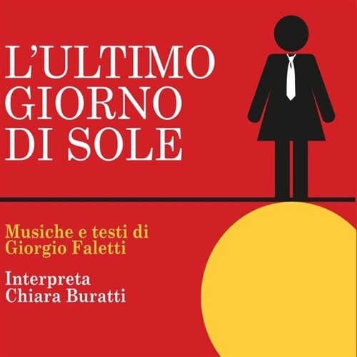 Buratti,chiara - L'ultimo Giorno Di Sole - Music CD