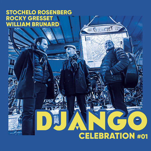 Rosenberg,stochelo Gresset,rocky / Brunard,william - Django Celebration 1 - Vinyl Record