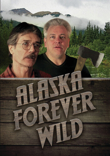 Alaska: Forever Wild - Alaska: Forever Wild - DVD