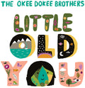 Okee Dokee Brothers - Little Old You - Music CD