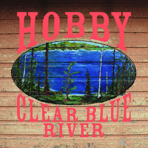 Hobby - Clear Blue River - Vinyl Record