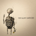 One More Satellite - One More Satellite [LP]