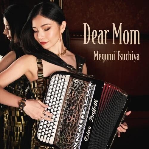 Tsuchiya,megumi - Dear Mom - Music CD