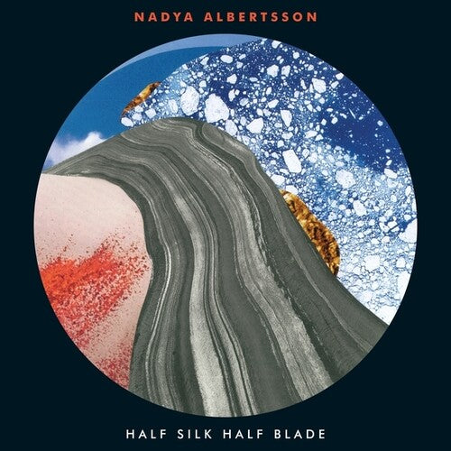 Albertsson,nadya - Half Silk Half Blade - Vinyl Record