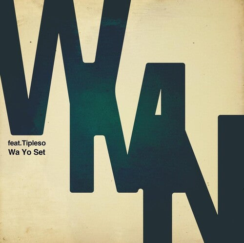Wa Yo Set - Wmn Feat. Tipleso / Don't Even Try It - Vinyl Record