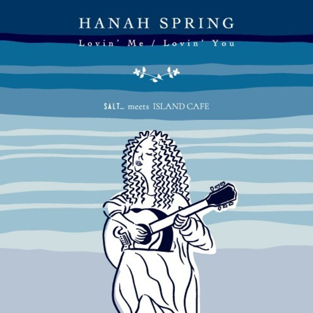 Hanah Spring - Lovin Me / Lovin You [7" Vinyl]