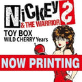Nickey & The Warriors - Toy Box (wild Cherry Years 2018-2025) - Music CD