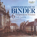 C.S. Binder: Six Harpsichord Sonatas Music CD
