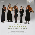 Ensemble Giardino Di Delizie - Mannelli: Trio Sonatas Op. 2 - Music CD