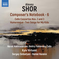 Shor: Composer's Notebook Vol. 6 Music CD