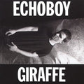 Echoboy - Giraffe - Music CD
