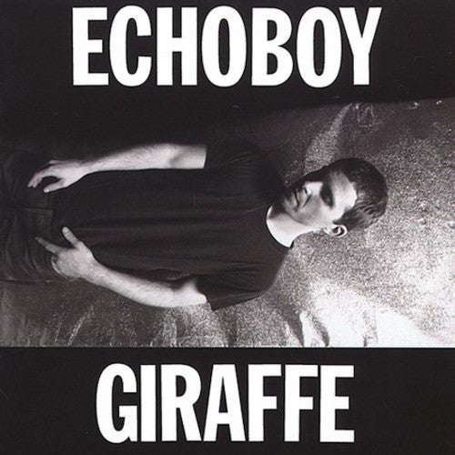 Echoboy - Giraffe - Music CD