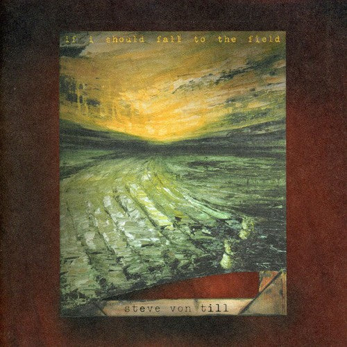 Von Till,steve - If I Should Fall To The Field - Music CD