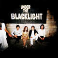 Under The Blacklight [LP] Vinyl Record