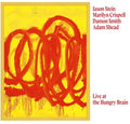 Live At The Hungry Brain [LP] Vinyl Record