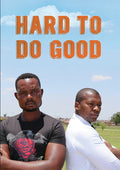 Hard To Do Good - Hard To Do Good - DVD