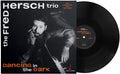 Hersch Trio,fred - Dancing In The Dark - Vinyl Record