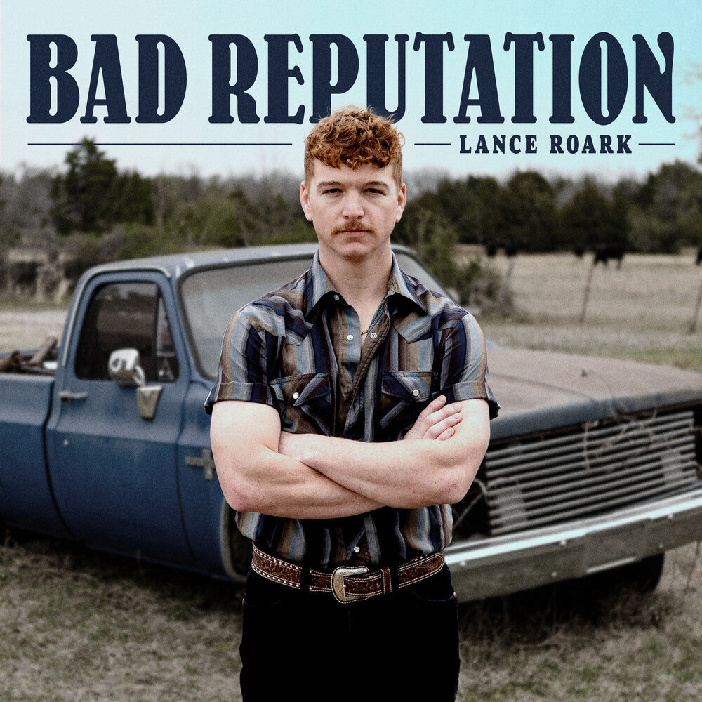 Lance Roark - Bad Reputation [CD]