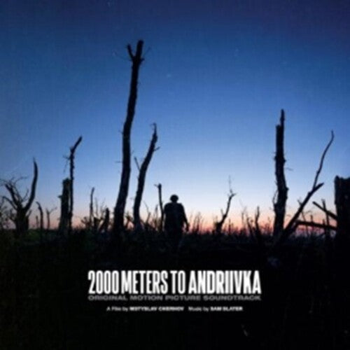 Slater,sam - 2000 Meters To Andriivka - O.s.t. - Vinyl Record