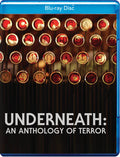 Underneath: An Anthology Of Terror - Underneath: An Anthology Of Terror - Blu-ray