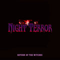 Night Terror - Return Of The Witches [LP]