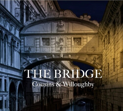 Cousins & Willoughby - Bridge - Music CD