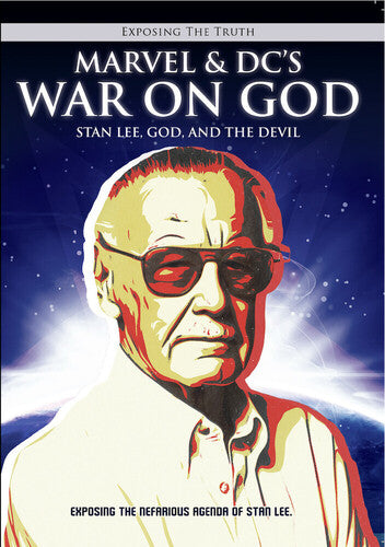 Exposing The Truth: Marvel & Dc's War On God: Stan - Exposing The Truth: Marvel & Dc's War On God: Stan - DVD