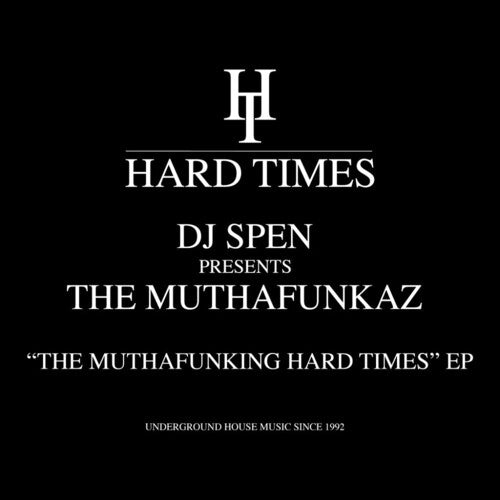 Dj Spen - Muthafunking Hard Times - Vinyl Record