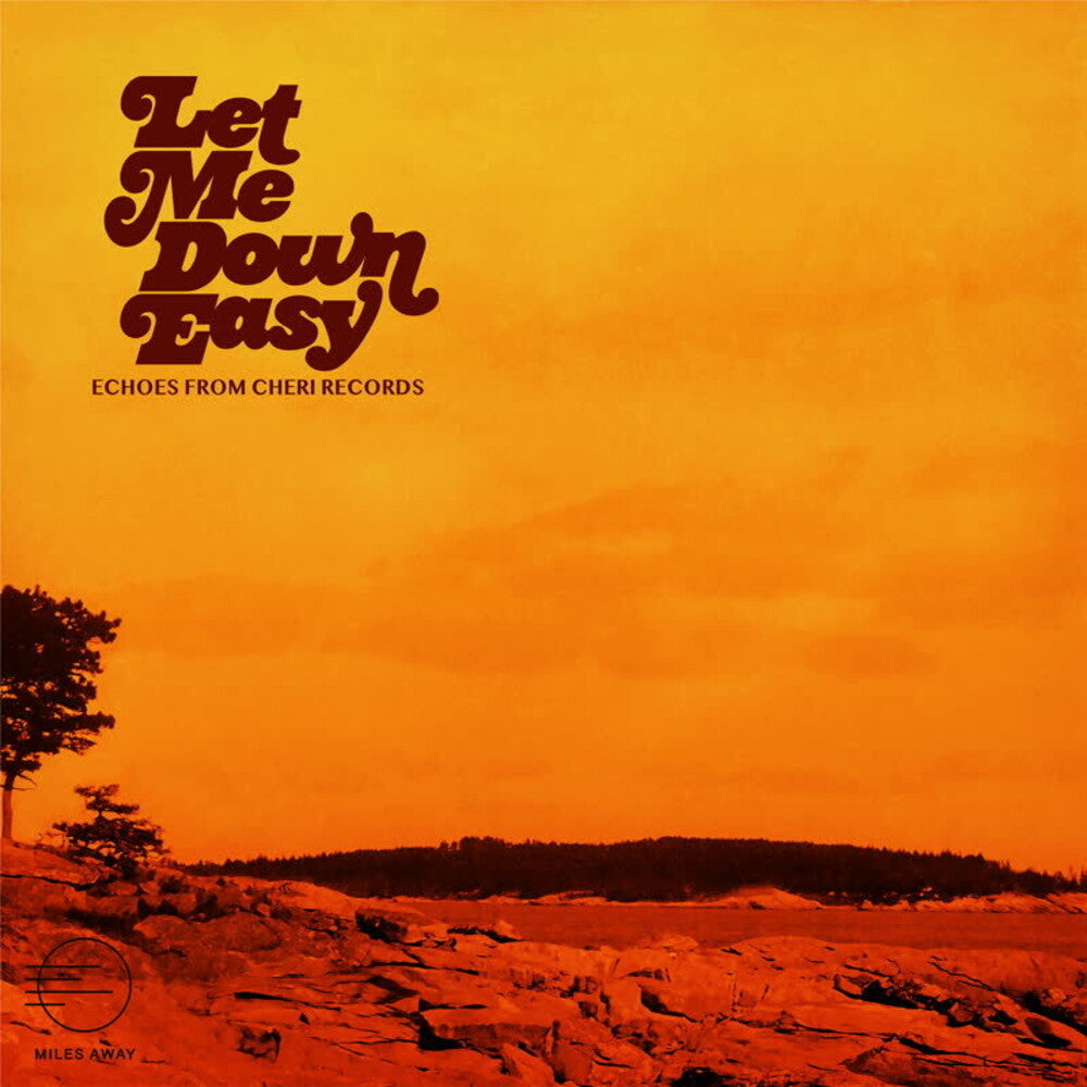 Let Me Down Easy: Echoes From Cheri Records / Var - Let Me Down Easy: Echoes From Cheri Records / Var [LP]