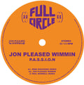 Jon Wimmin  Pleased - P.A.S.S.I.O.N. (2025 Remixes) [12" Vinyl]