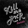 Hariss - Kill Me Rock'n'roll - Music CD