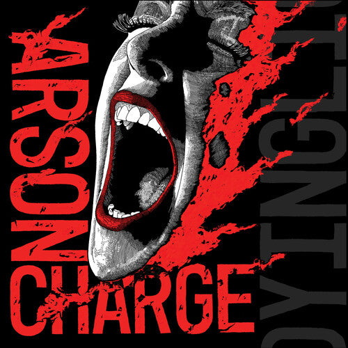 Arson Charge - Dying Light - Vinyl Record