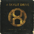 Skylit Drive - Identity On Fire (Blk) [Colored Vinyl] (Gol) (Spla)