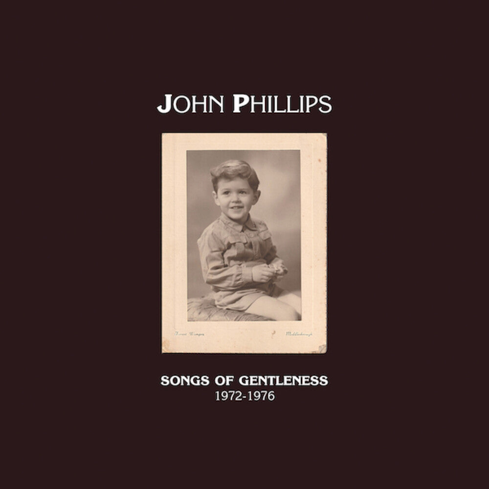 John Phillips - Songs Of Gentleness 1972-1976 (Box) [With Booklet]