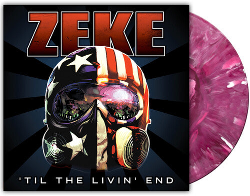 Zeke - Til The Livin' End - Vinyl Record