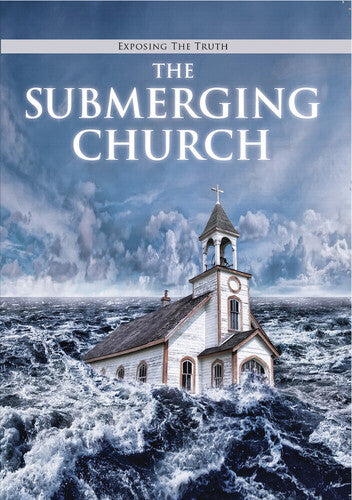 Exposing The Truth: The Submerging Church - Exposing The Truth: The Submerging Church - DVD